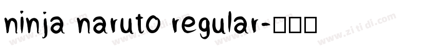 ninja naruto regular字体转换
